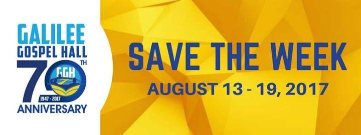 Galilee's 70th Anniversary Celebration Week