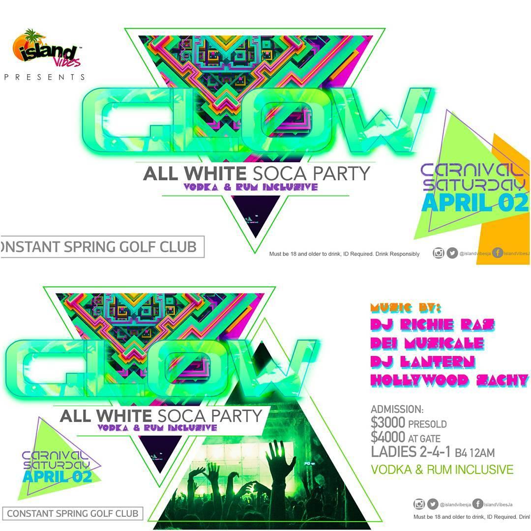 Glow: All White Soca Soirée