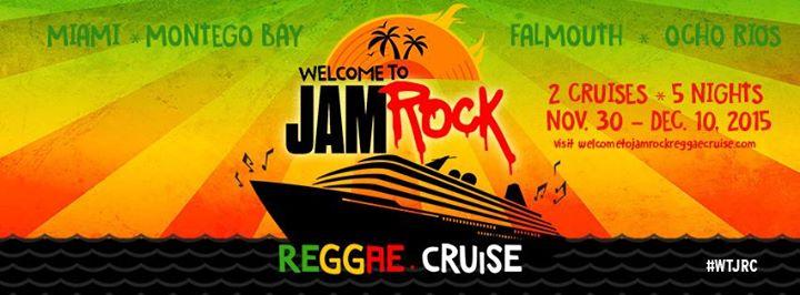 Welcome to Jamrock Reggae Cruise 2015