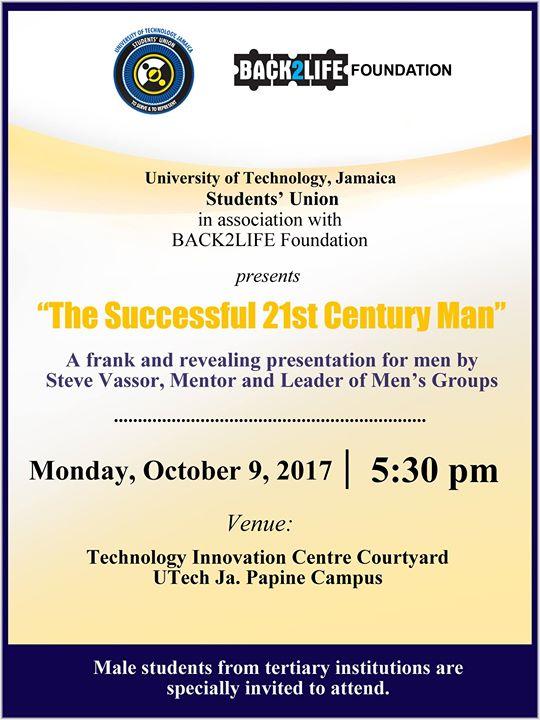 UTech & B2L Fdn: The Successful 21st Century Man
