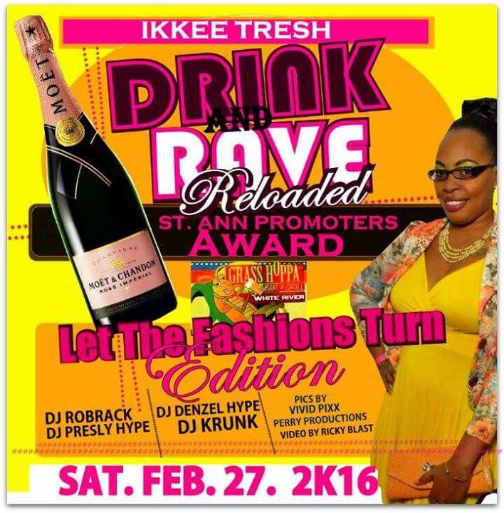 Ikkee Tresh, Drink & Rave - ST ANN PROMOTER'S AWARD