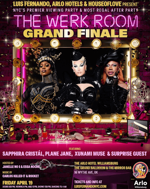 The Grand Finale - The Werk Room @ Arlo Williamsburg